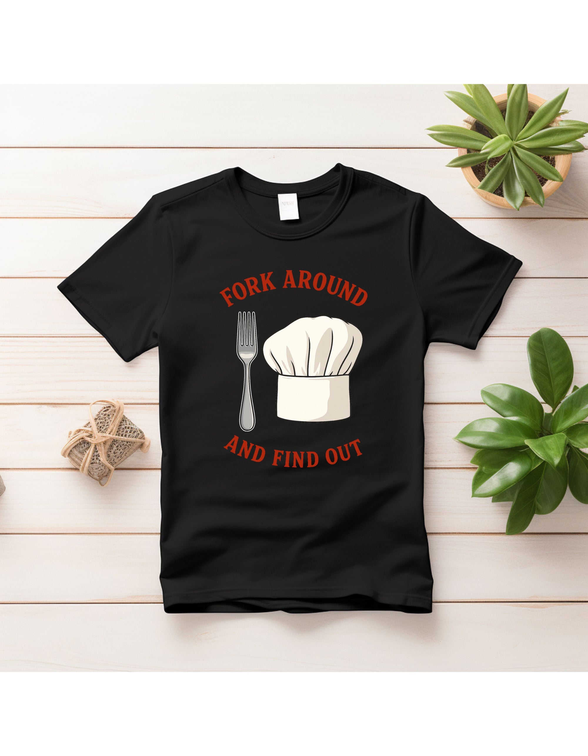 "Fork Around and Find Out" – Chef’s Warning Tee