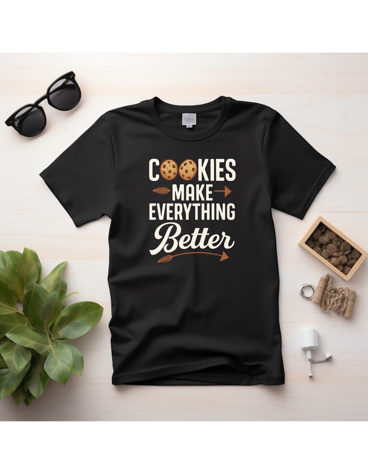 Cookies Make Everything Better – Cute Dessert T-Shirt
