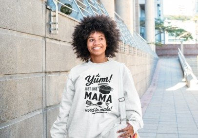 Yum! Just Like Mama Used to Make! – Comfort Food Unisex Premium Crewneck Sweatshirt