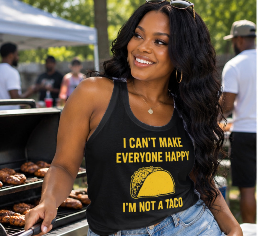 I’m Not a Taco” Funny Foodie Unisex Tank Top